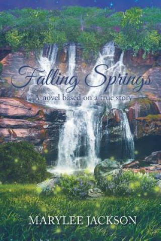 Book Falling Springs Marylee Jackson