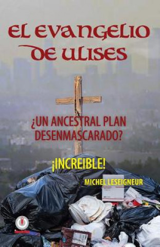Kniha El Evangelio de Ulises Michel Leseigneur