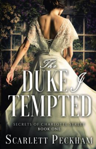 Livre Duke I Tempted Scarlett Peckham