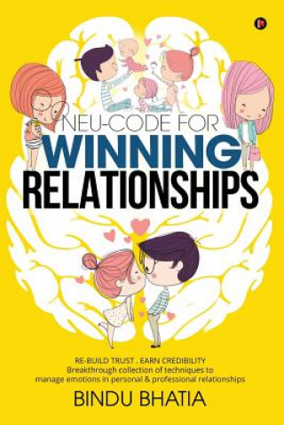 Knjiga Neu-Code for Winning Relationships Bindu Bhatia