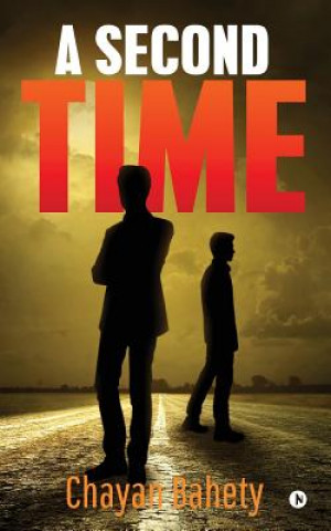 Βιβλίο A Second Time Chayan Bahety