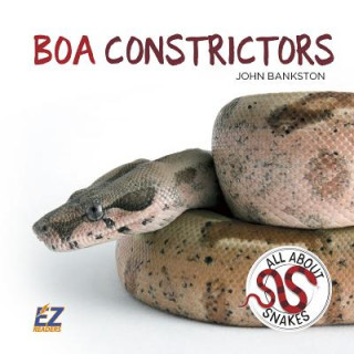 Book Boa Constrictors John Bankston