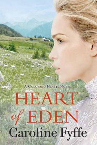 Kniha Heart of Eden Caroline Fyffe