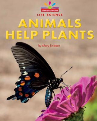 Książka Animals Help Plants Mary Lindeen