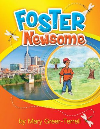 Könyv Foster Newsome Mary Greer Terrell