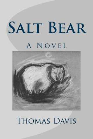 Książka Salt Bear Thomas Davis