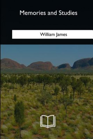 Knjiga Memories and Studies William James