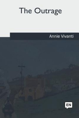 Book The Outrage Annie Vivanti