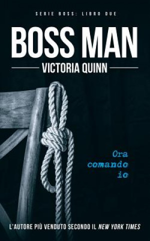 Könyv Boss Man (Italian) Victoria Quinn