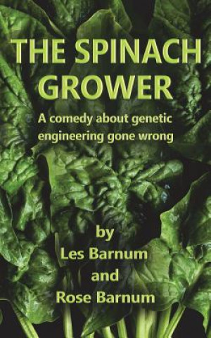 Libro Spinach Grower Les Barnum