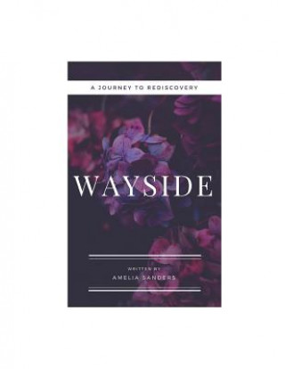 Knjiga Wayside Amelia Sanders