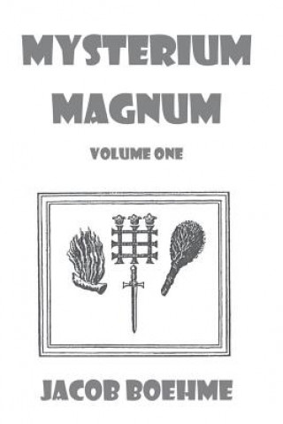 Könyv Mysterium Magnum: Volume One Wayne Kraus