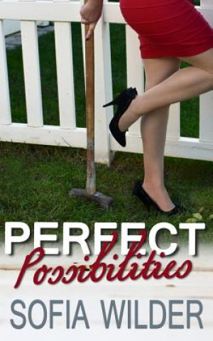 Knjiga Perfect Possibilities Sofia Wilder