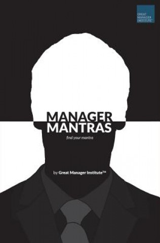 Книга Manager Mantras: Find Your Mantra Garima Verma