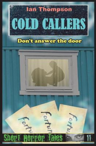 Carte Cold Callers Ian Thompson