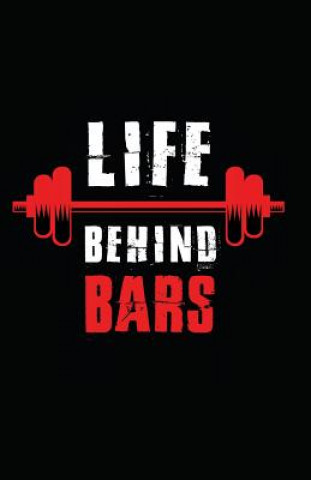 Buch Life Behind Bars Myfreedom Journals