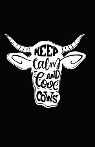 Boek Keep Calm and Love Cows Myfreedom Journals