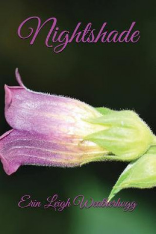 Libro Nightshade Erin Leigh Weatherhogg
