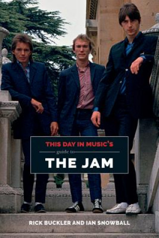 Livre This Day In Music's Guide To The Jam Rick Buckler