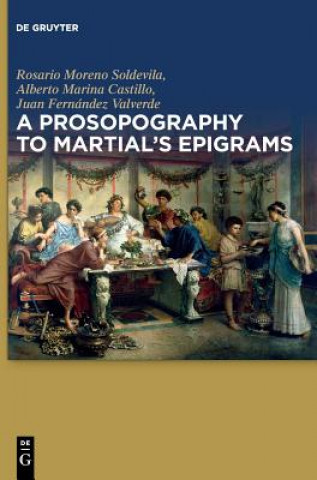 Könyv Prosopography to Martial's Epigrams Rosario Moreno Soldevila