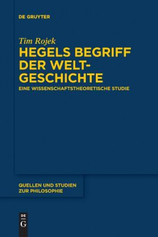 Carte Hegels Begriff der Weltgeschichte Tim Rojek