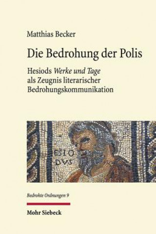 Livre Die Bedrohung der Polis Matthias Becker