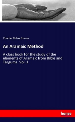 Book An Aramaic Method Charles Rufus Brown