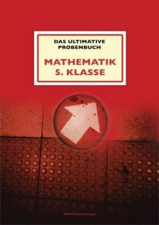 Buch Das ultimative Probenbuch Mathematik 5. Klasse Mandana Mandl