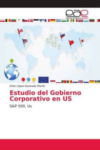 Книга Estudio del Gobierno Corporativo en US Erika López-Quesada Martín