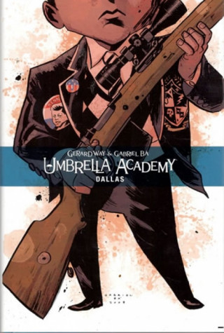 Kniha Umbrella Academy Dallas Gerard Way