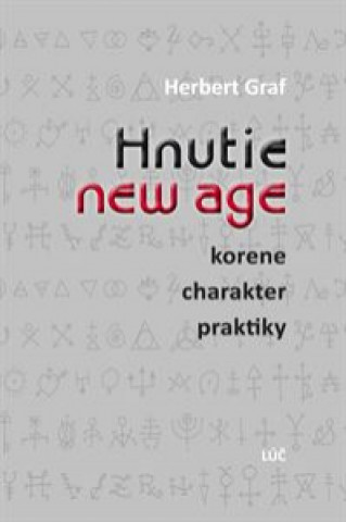 Kniha Hnutie new age Herbert Graf