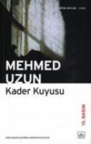 Книга Kader Kuyusu Mehmed Uzun