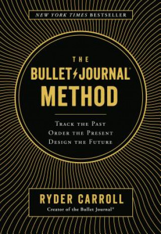 Kniha Bullet Journal Method Ryder Carroll