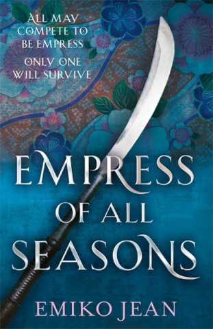 Kniha Empress of all Seasons Emiko Jean