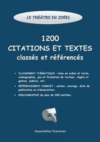 Книга theatre en idees -1200 citations et textes classes et references Association Traverses