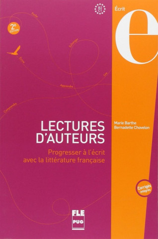Kniha Lectures d'auteurs. progresse l'ecrit avec litteratura française MARIE BARTHE