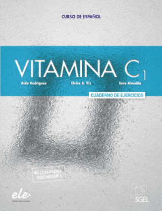 Carte Vitamina C1 - Cuaderno de ejercicios + Audio descargable Aida Rodriguez