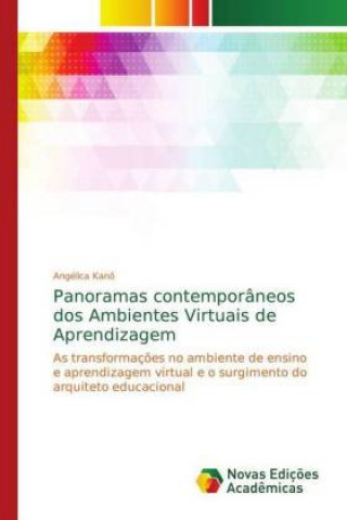 Buch Panoramas contemporaneos dos Ambientes Virtuais de Aprendizagem Angélica Kanô