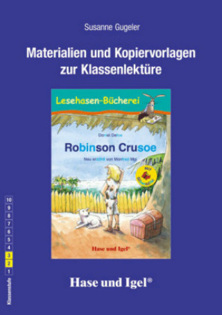 Kniha Materialien und Kopiervorlagen zur Klassenlektüre: Robinson Crusoe / Silbenhilfe Daniel Defoe