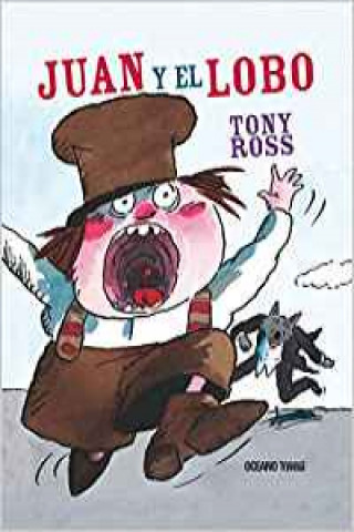 Kniha Juan y el lobo TONY ROSS
