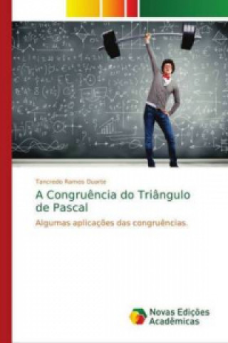 Knjiga Congruencia do Triangulo de Pascal Tancredo Ramos Duarte