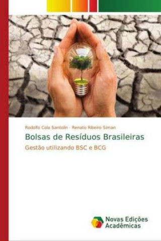 Книга Bolsas de Residuos Brasileiras Rodolfo Cola Santolin