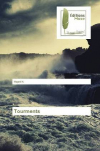 Knjiga Tourments Hayet H.