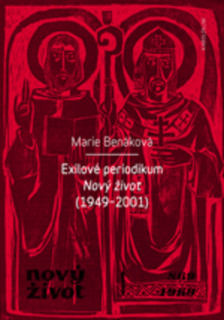 Book Exilové periodikum Marie Benáková