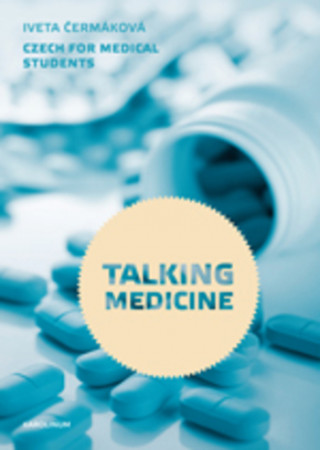 Kniha Talking Medicine - 4. upravená vydání Iveta Čermáková