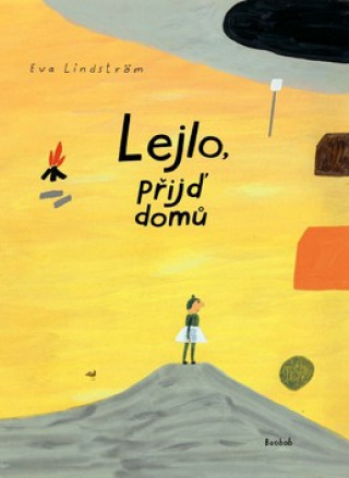 Książka Lejlo, přijď domů Eva Lindström