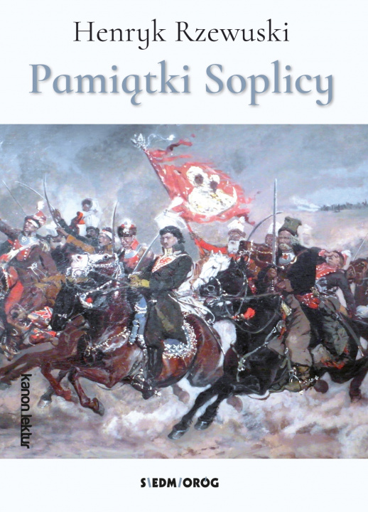 Książka Pamiątki Soplicy Rzewuski Henryk