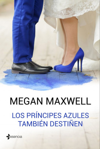 Kniha Los príncipes azules también destiñen MEGAN MAXWELL