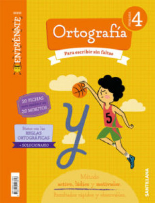 Libro CUADERNO ORTOGRAFÍA 4ºPRIMARIA. ENTRÈNATE 