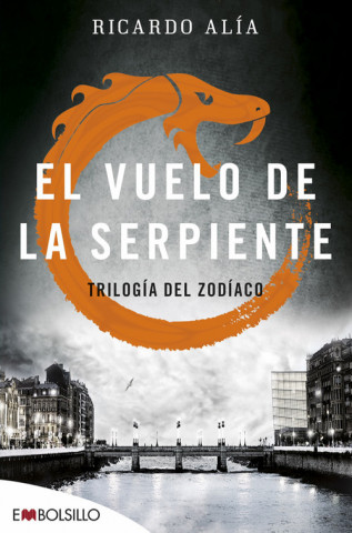 Книга EL VUELO DE LA SERPIENTE RICARDO ALIA